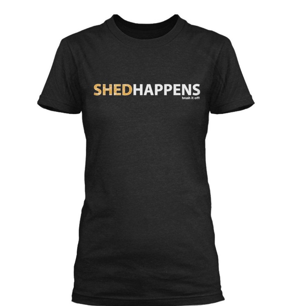 Shed-Happens.  Unisex t-shirt.  Brand new, never worn.